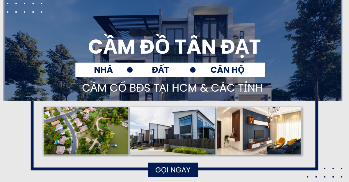 cam co bat dong san tai hcm Cửa Hàng Dịch Vụ Cầm Đồ Tân Đạt Cửa hàng dịch vụ cầm đồ Tân Đạt chuyên cầm xe ô tô góp ngân hàng, cầm xe gắn máy, cầm điện thoại di động , cầm nhà đất, cầm laptop và các loại tài sản có giá trị cao trên toàn quốc