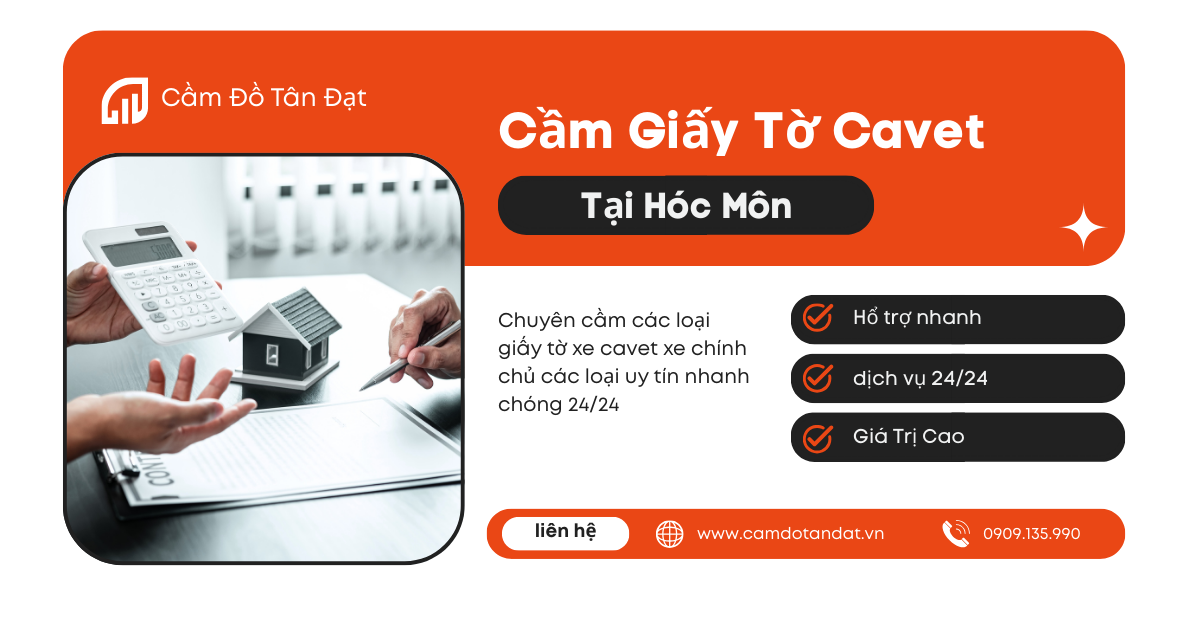 dịch vụ cầm đồ ,giấy tờ xe 24/24 tại hóc môn thành phó hồ chí minh