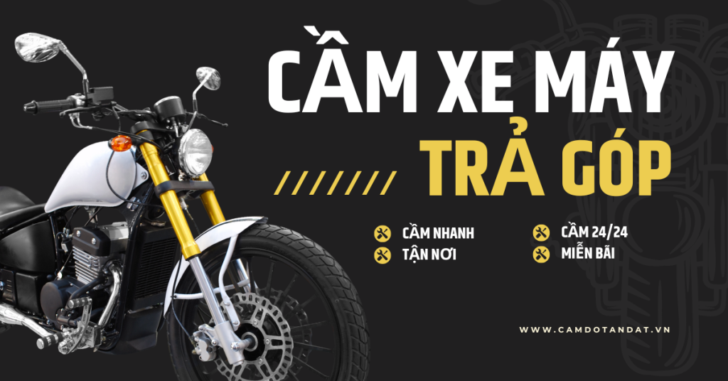 dich vu cam do uy tin quan 10 24h xe o to Cửa Hàng Dịch Vụ Cầm Đồ Tân Đạt Cửa hàng dịch vụ cầm đồ Tân Đạt chuyên cầm xe ô tô góp ngân hàng, cầm xe gắn máy, cầm điện thoại di động , cầm nhà đất, cầm laptop và các loại tài sản có giá trị cao trên toàn quốc